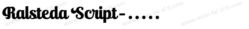 Ralsteda Script字体转换